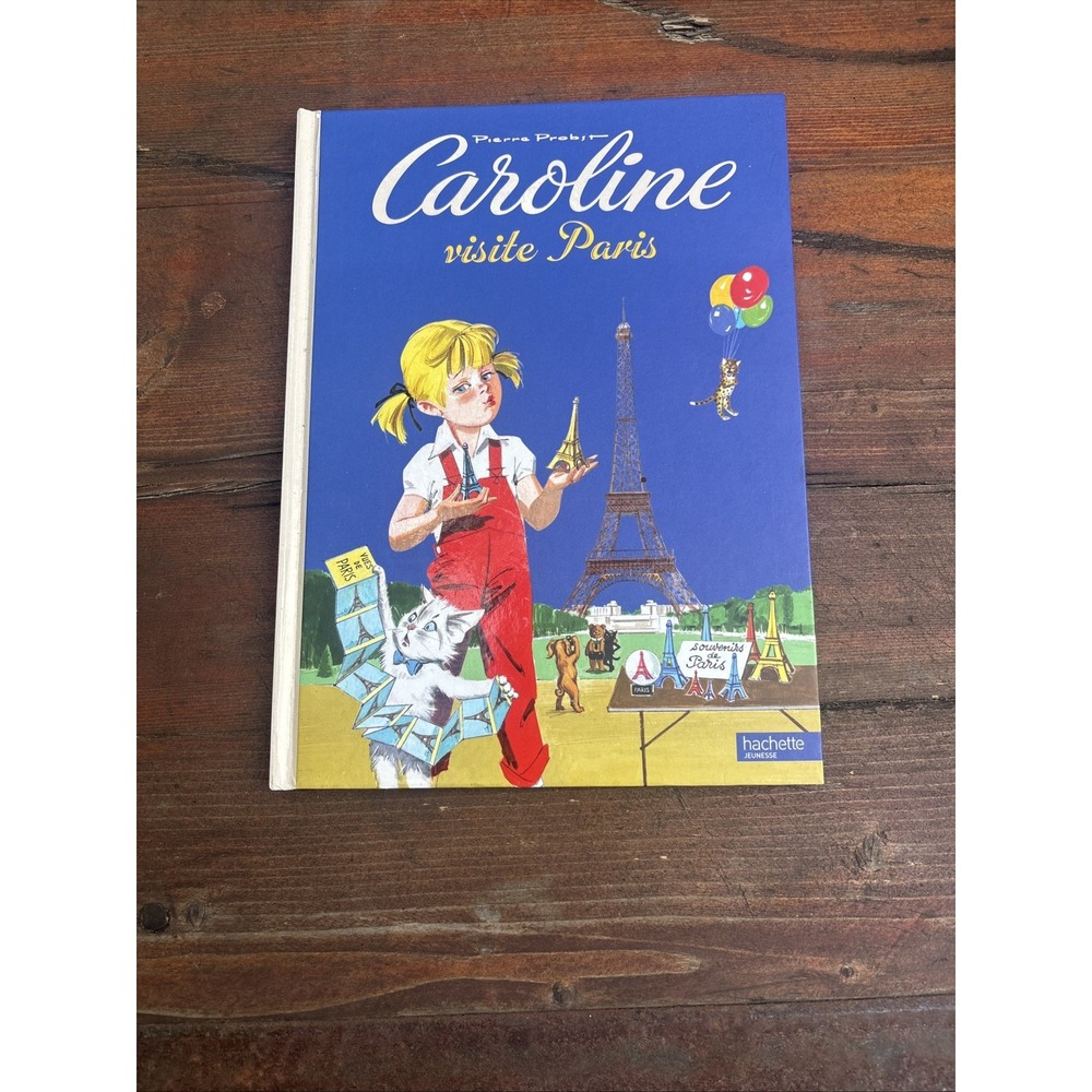 CAROLINE VISITE PARIS (FRENCH EDITION) By Pierre Probst - Hardcover